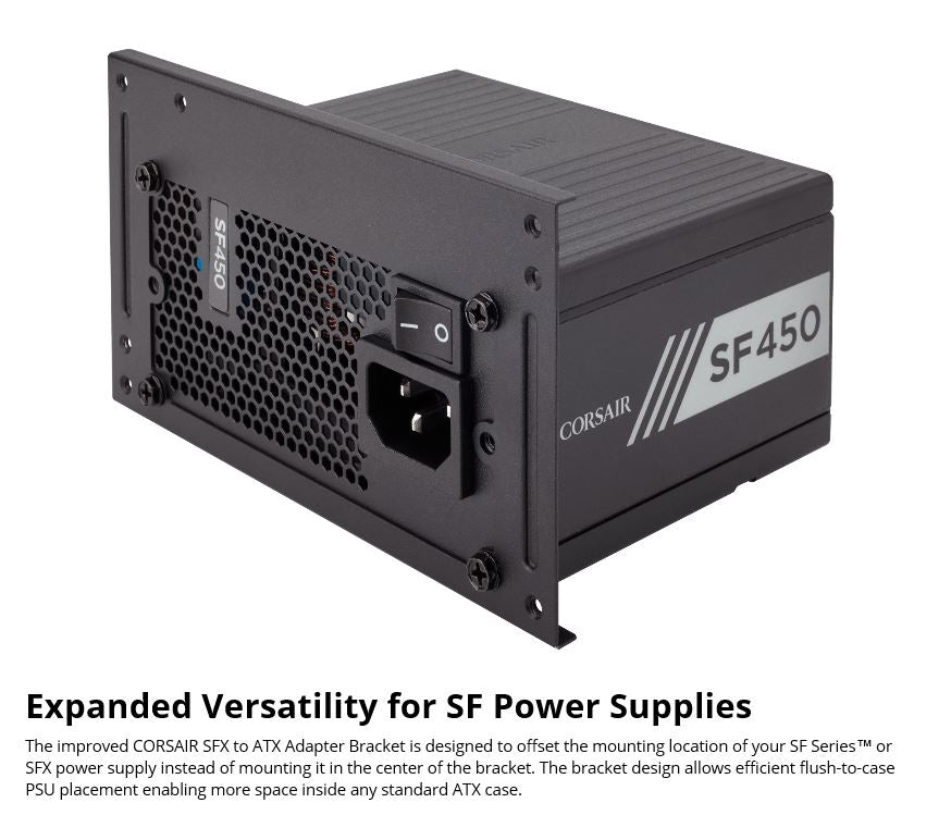 CORSAIR SFX TO ATX PSU Bracket version 2  for SF450/600 CORSAIR